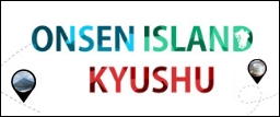 ONSEN ISLAND KYUSYU